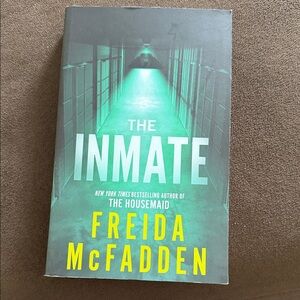 The inmate by Freida McFadden